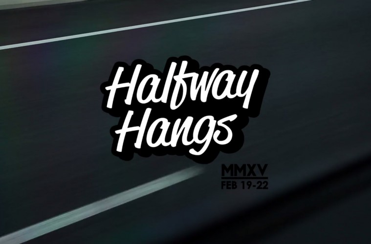 halfwayhangs2015